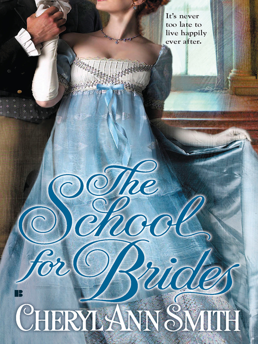 Title details for The School for Brides by Cheryl Ann Smith - Available